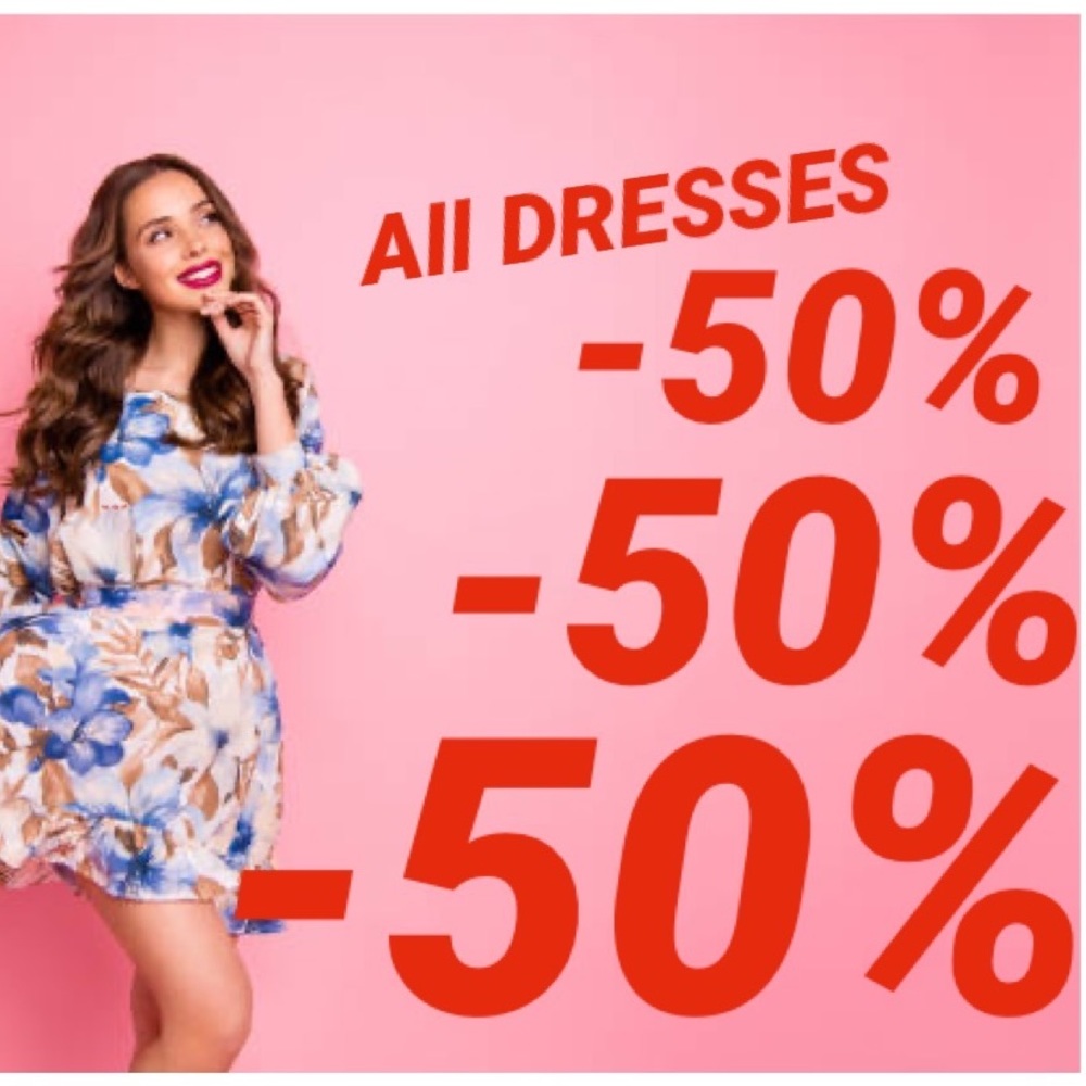 All Dresses 50% OFF
